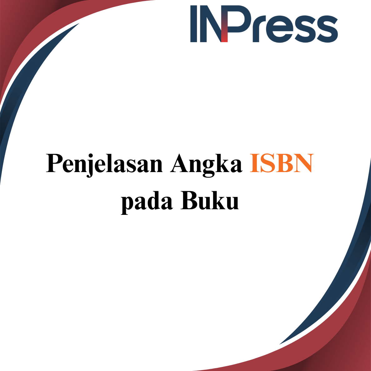 Penjelasan Angka ISBN pada Buku